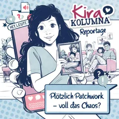 Kira Kolumna, Kira Kolumna Reportage, Plötzlich Patchwork - voll das Chaos?