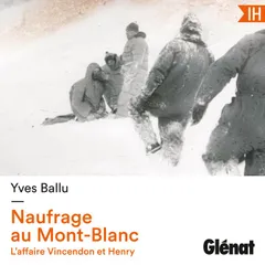 Naufrage au Mont-Blanc