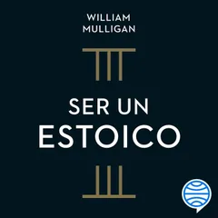 Ser un estoico