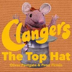The Clangers - The Top Hat