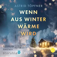 Wenn aus Winter Wärme wird