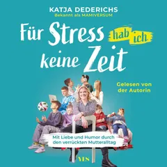 Für Stress hab ich keine Zeit