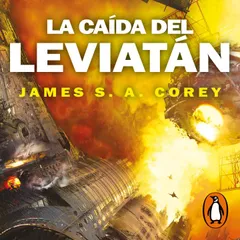 La caída del Leviatán (The Expanse 9)