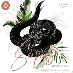 The Serpents: Vipernopfer