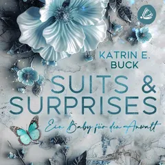 Suits & Surprises: Ein Baby für den Anwalt