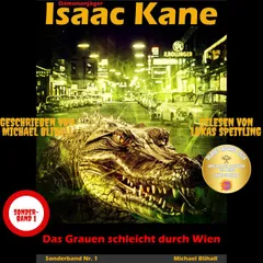Das Grauen schleicht durch Wien: Dämonenjäger Isaac Kane Sonderband 1
