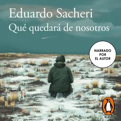 Qué quedará de nosotros