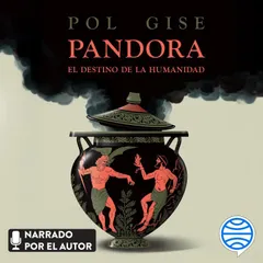 Pandora, el destino de la humanidad