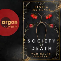 Society of Death. Von Rache verführt