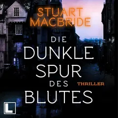 Die dunkle Spur des Blutes