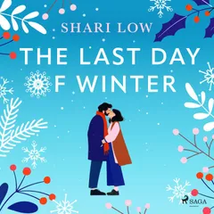 The Last Day of Winter: An utterly heartwarming and emotional festive read