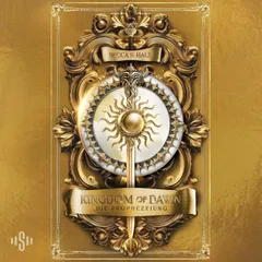 Kingdom of Dawn – Die Prophezeiung