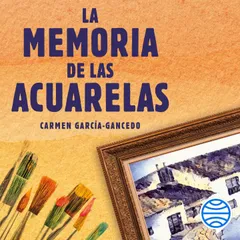La memoria de las acuarelas
