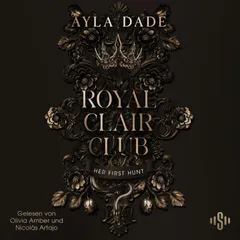 Royal Clair Club 1: Her First Hunt