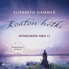 Koston hetki – Iltaruskon aika 11
