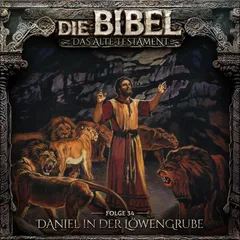 Altes Testament, Folge 34: Daniel in der Löwengrube