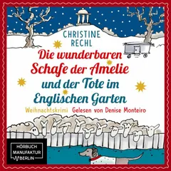 Die wunderbaren Schafe der Amelie und der Tote im Englischen Garten