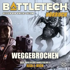 BattleTech - Weggebrochen