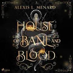 House of Bane and Blood