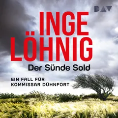 Der Sünde Sold. Ein Fall für Kommissar Dühnfort (Dühnfort 1)