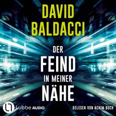 Der Feind in meiner Nähe