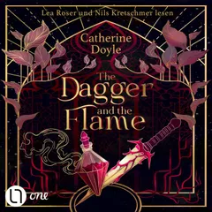 The Dagger and the Flame - Die Gilden von Fantome, Teil 1