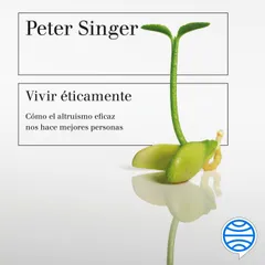 Vivir éticamente