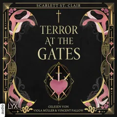 Terror at the Gates - Blood of Lilith, Teil 1