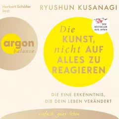 Die Kunst, nicht auf alles zu reagieren