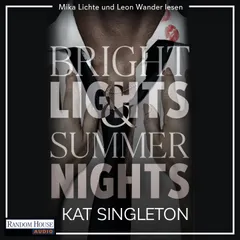 Bright Lights and Summer Nights