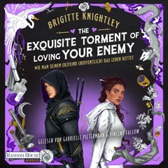 The Exquisite Torment of Loving Your Enemy - Wie man seinem Erzfeind (hoffentlich) das Leben rettet