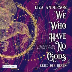 We Who Have No Gods – Krieg der Hexen