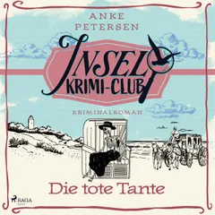 Die tote Tante: Kriminalroman