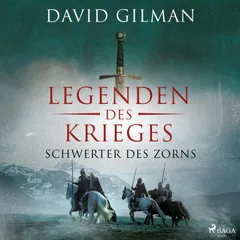 Legenden des Krieges: Schwerter des Zorns