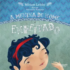 A menina de nome enfeitado