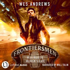 Frontiersmen: Hell Ride to Heaven's Gate - Frontiersmen, Episode 1