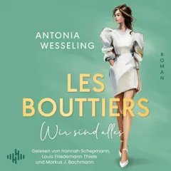 Les Bouttiers – Wir sind alles