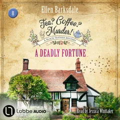 A Deadly Fortune - Tea? Coffee? Murder!, Episode 8