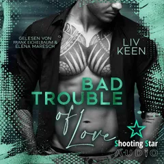 Bad Trouble of Love