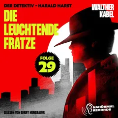 Die leuchtende Fratze (Der Detektiv-Harald Harst, Folge 29)
