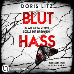 Bluthass - In meinem Zorn sollt ihr brennen!