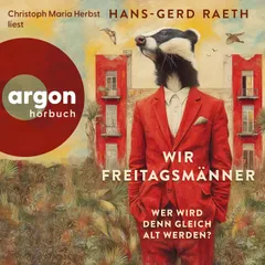 Wir Freitagsmänner