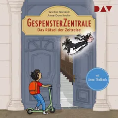 Gespensterzentrale – Teil 1: Das Rätsel der Zeitreise
