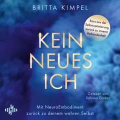 Kein neues Ich