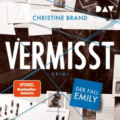Vermisst. Der Fall Emily