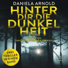 Hinter dir die Dunkelheit
