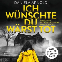 Ich wünschte du wärst tot