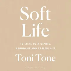 Soft Life