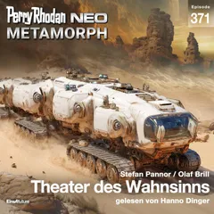 Perry Rhodan Neo 371: Theater des Wahnsinns