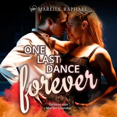 One Last Dance forever